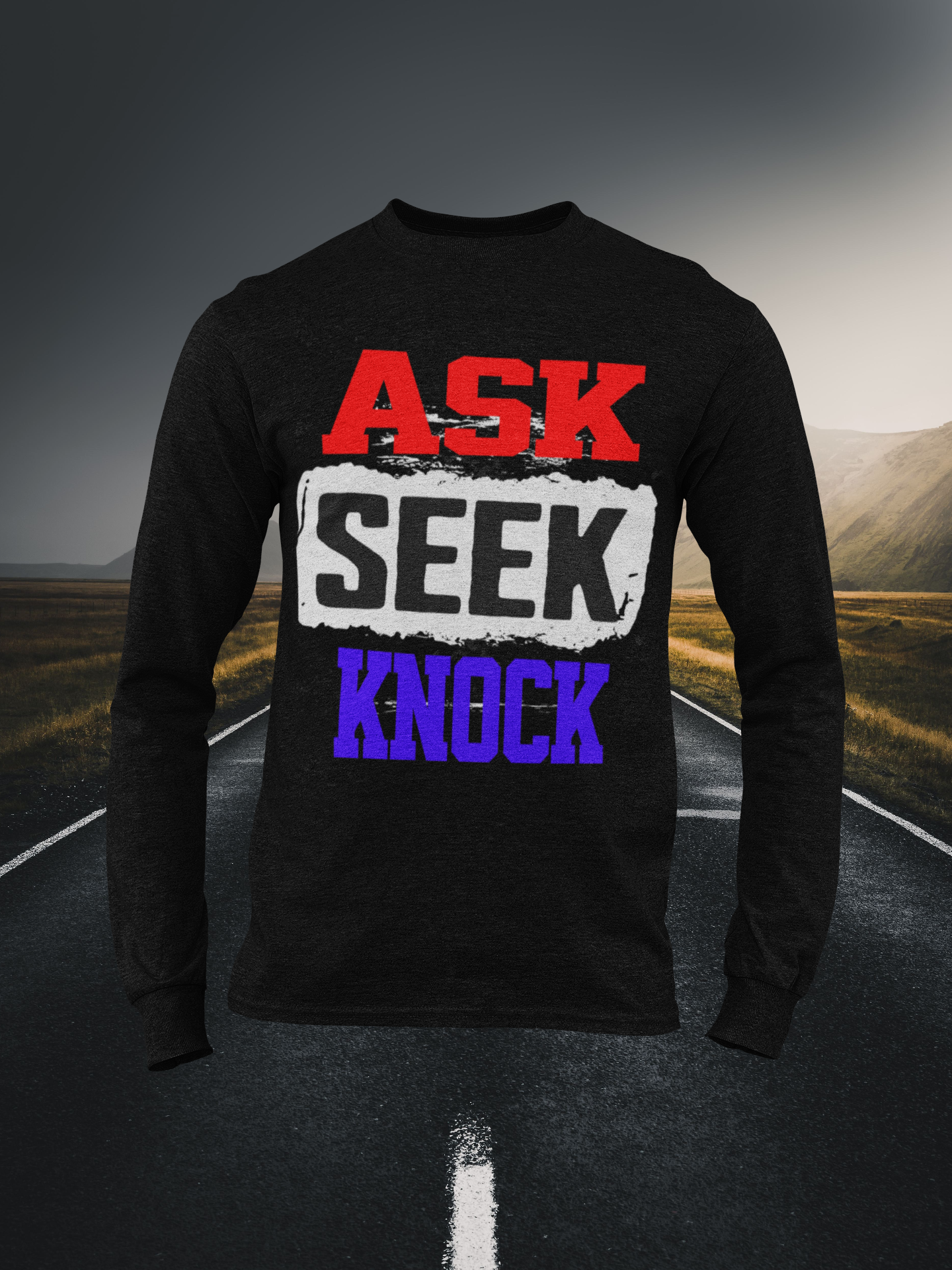 Ask, Seek, Knock Christian Long Sleeve Tee