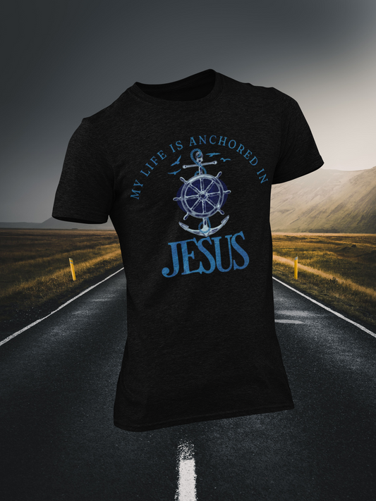 Anchored In Jesus Christian T-shirt