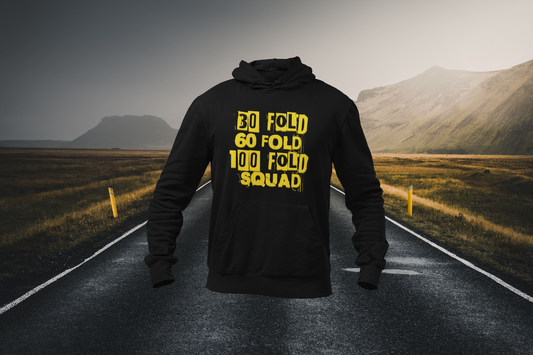 30 Fold, 60 Fold, 100 Fold Squad Christian Hoodie