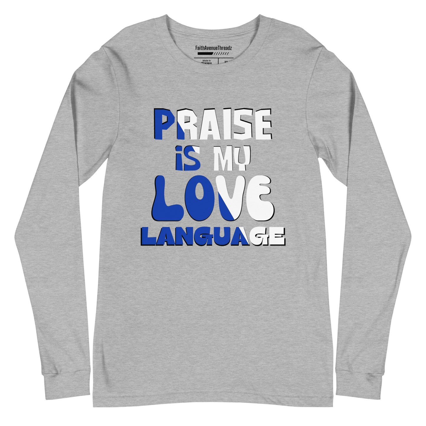 Praise Is My Love Language Christian Long Sleeve Tee