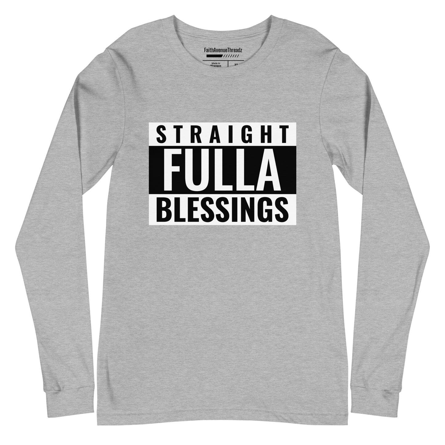 Straight Full of Blessings Christian Long Sleeve Tee