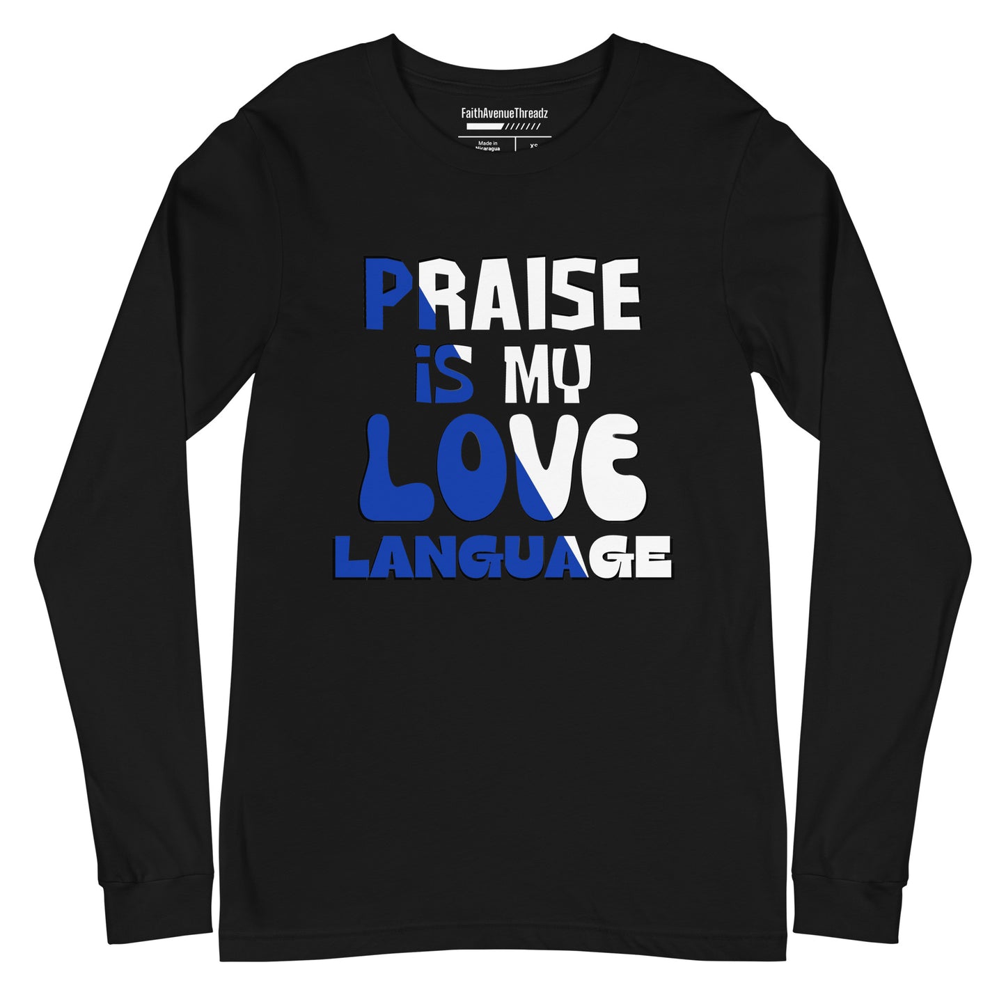 Praise Is My Love Language Christian Long Sleeve Tee