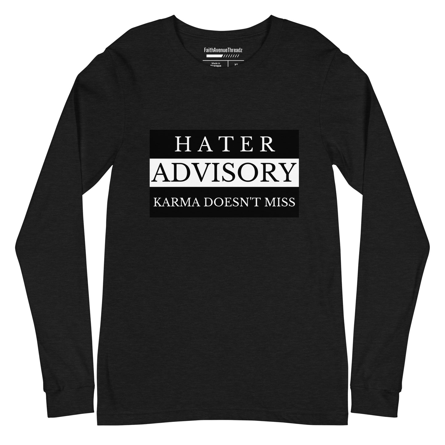 Hater Advisory Christian Long Sleeve Tee