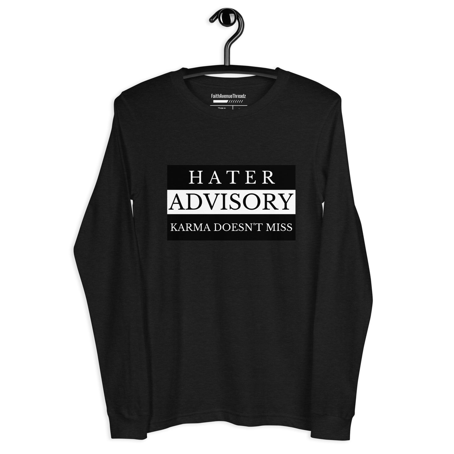 Hater Advisory Christian Long Sleeve Tee