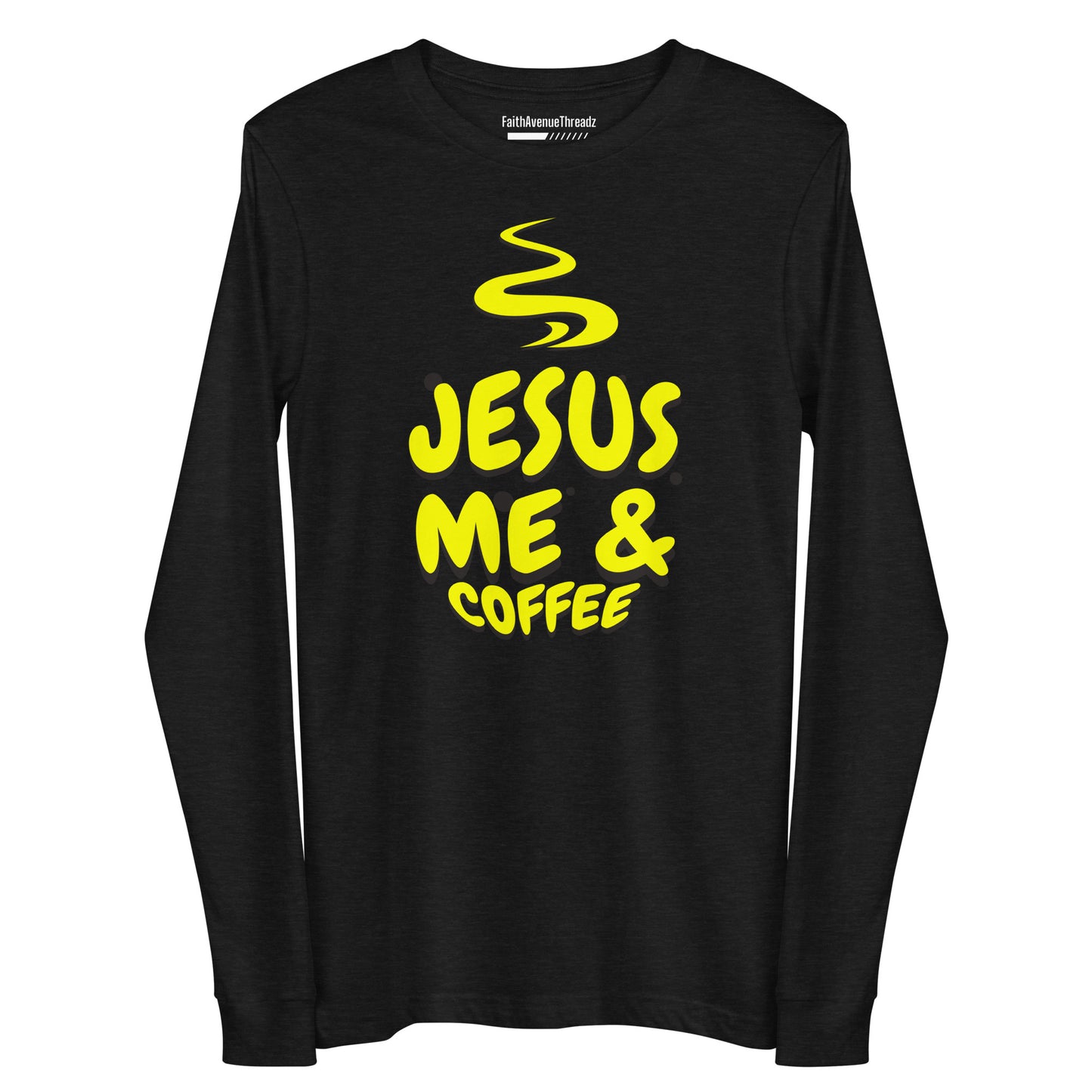 Jesus Me And Coffee Christian Long Sleeve Tee