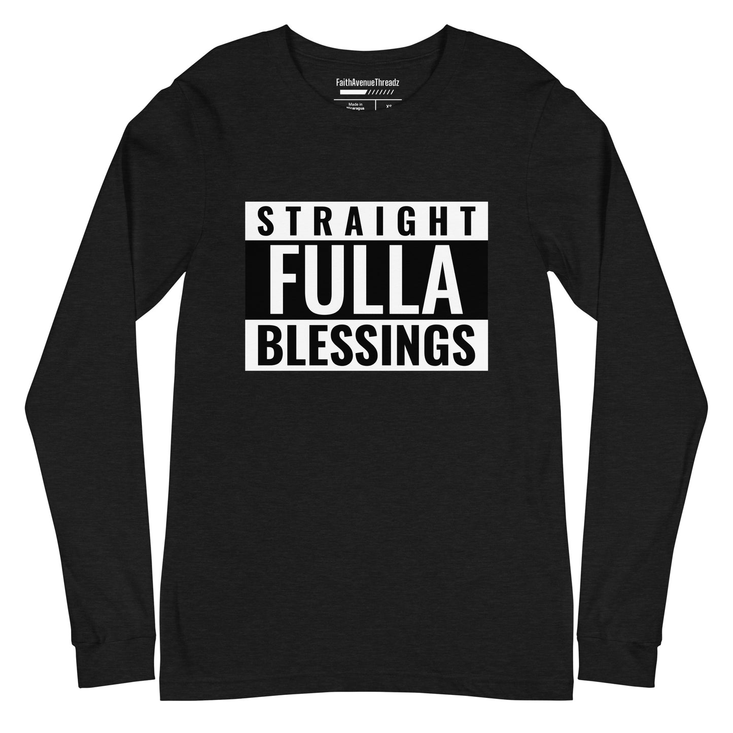 Straight Full of Blessings Christian Long Sleeve Tee