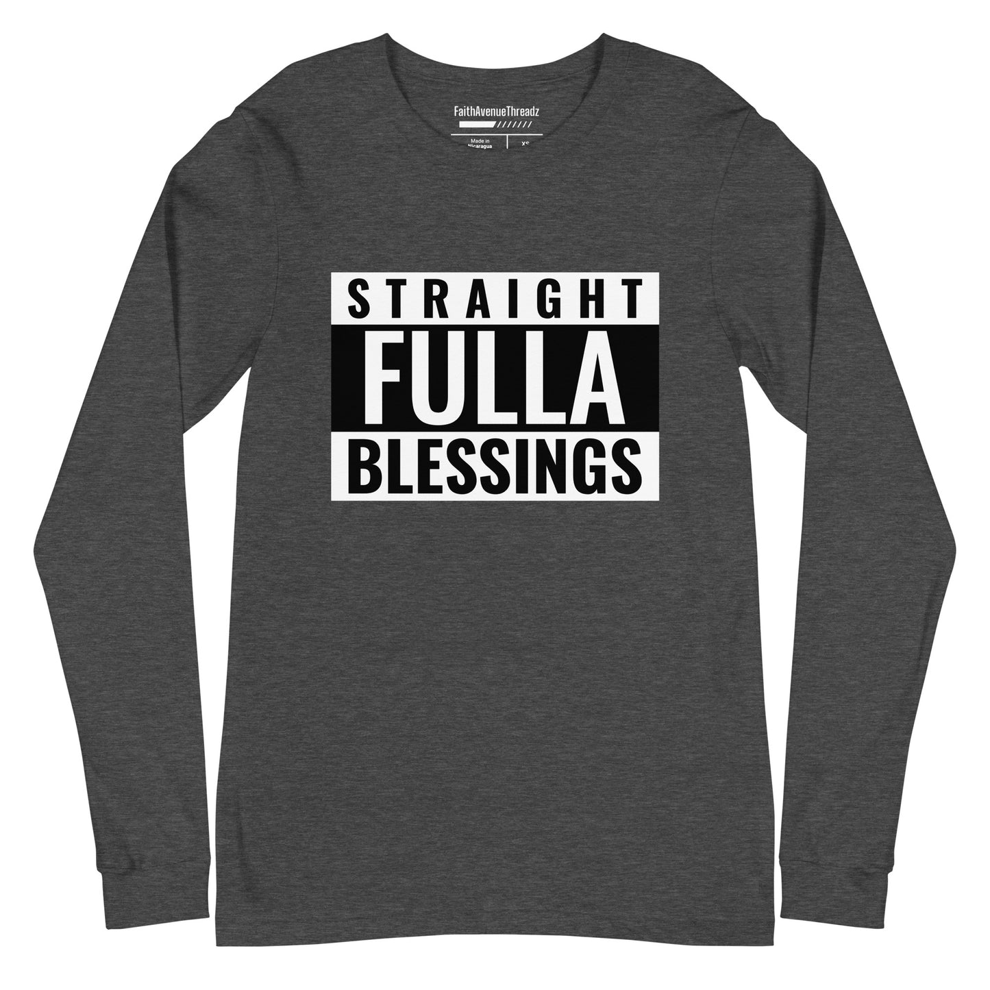 Straight Full of Blessings Christian Long Sleeve Tee