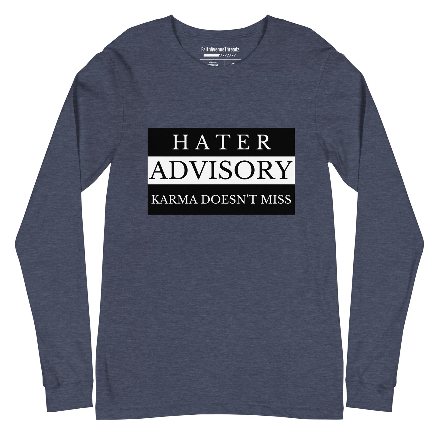 Hater Advisory Christian Long Sleeve Tee