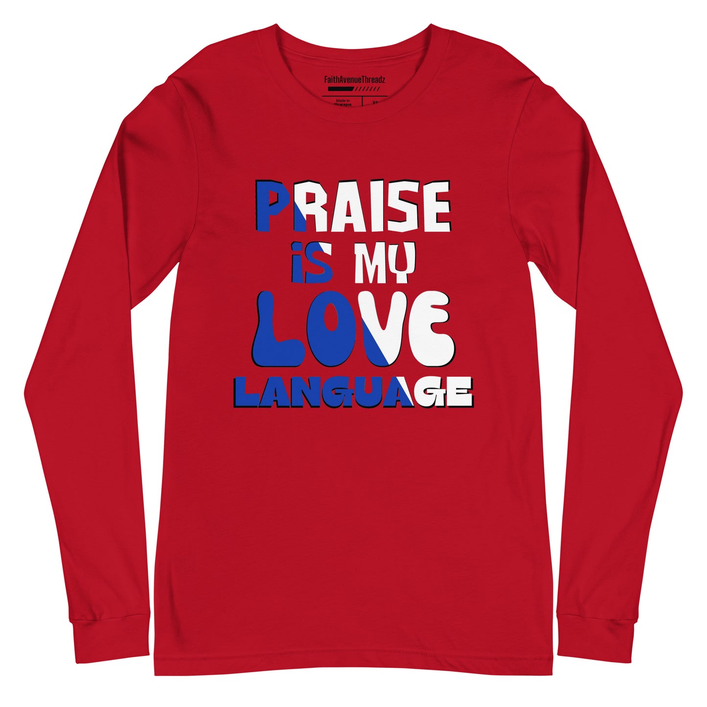 Praise Is My Love Language Christian Long Sleeve Tee