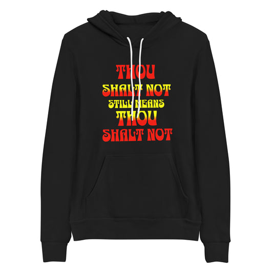Thou Shalt Not Christian Hoodie