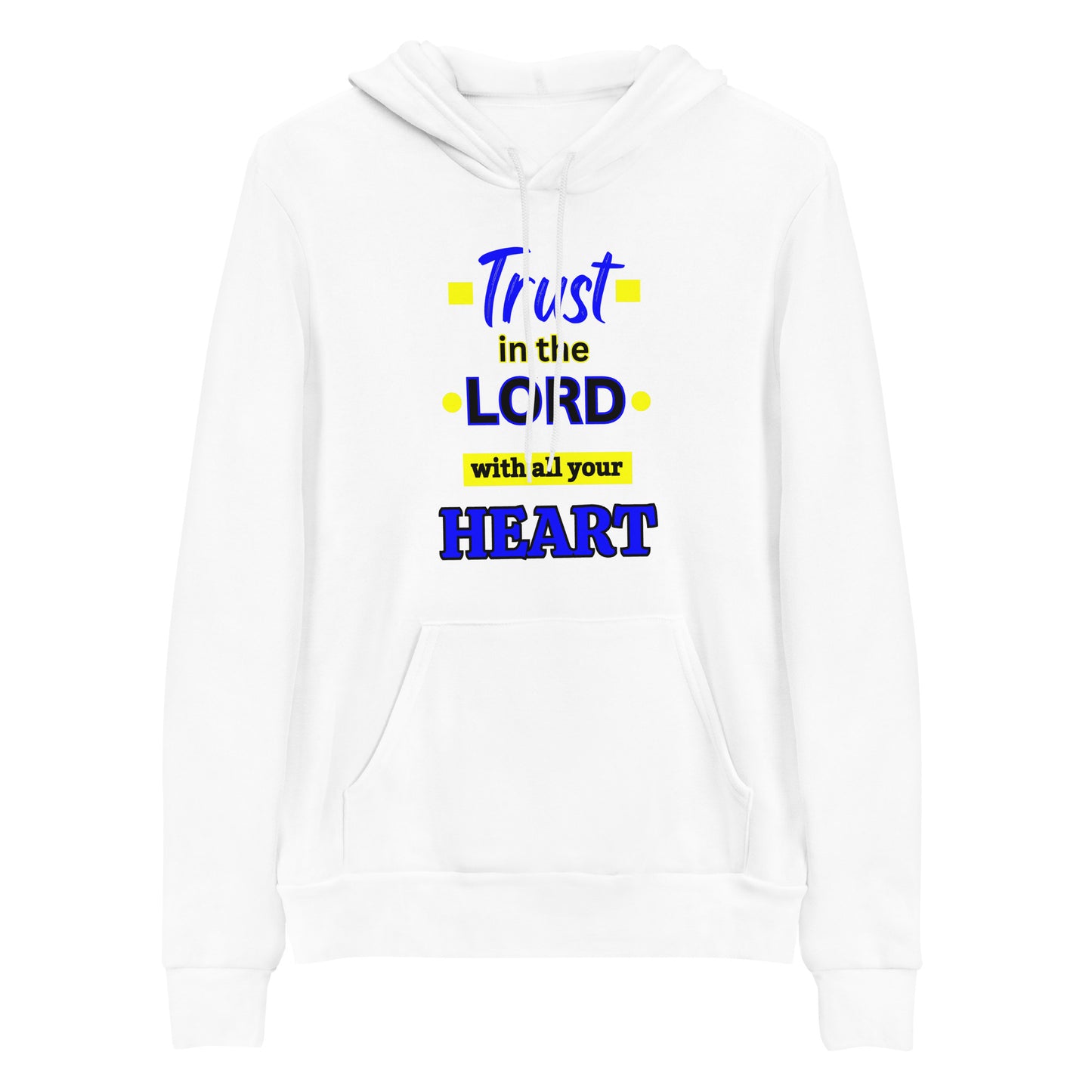Trust In The Lord Christian Hoodie