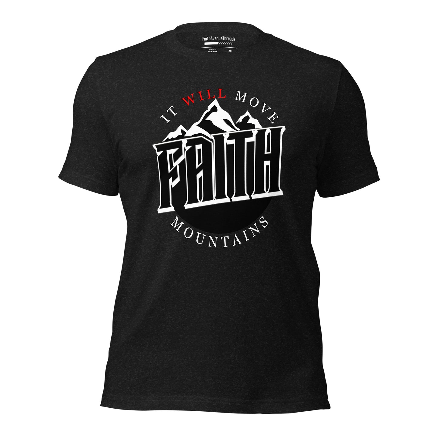 Faith Will Move Mountains Christian T-shirt