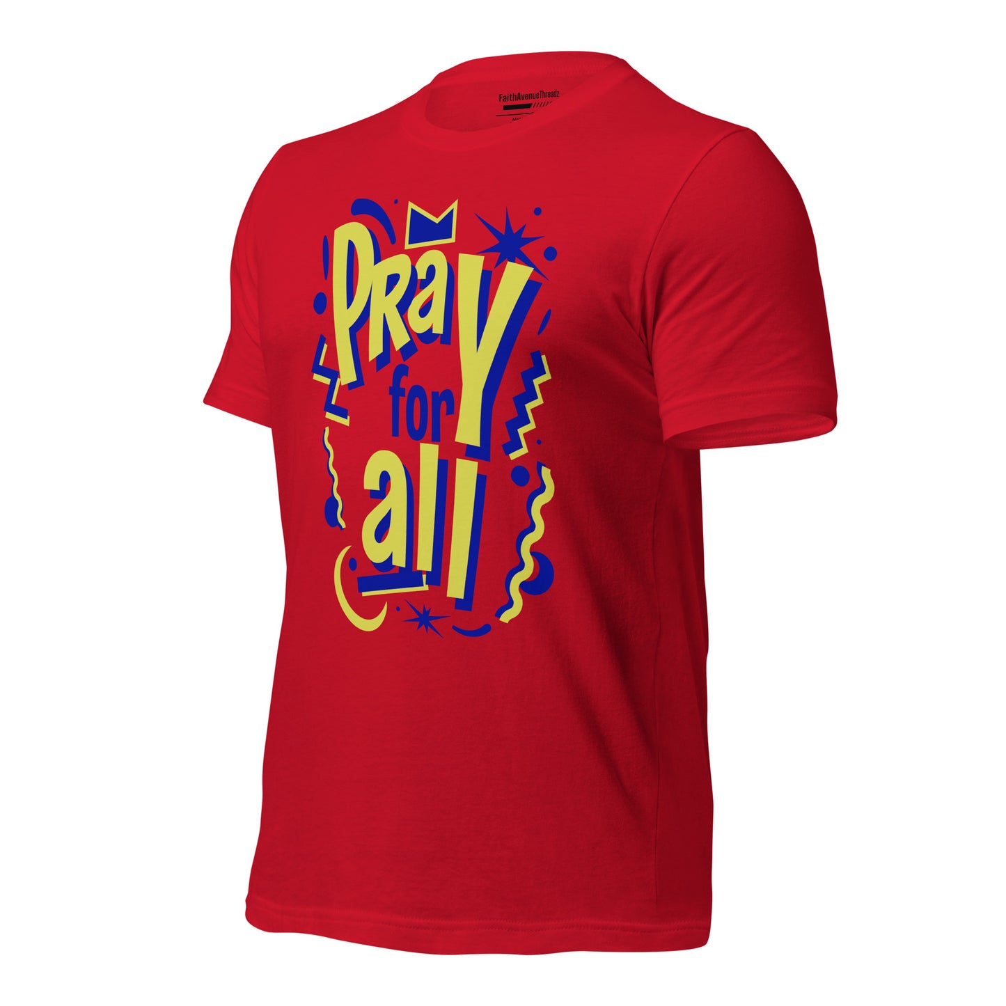 Pray For All Christian T-shirt