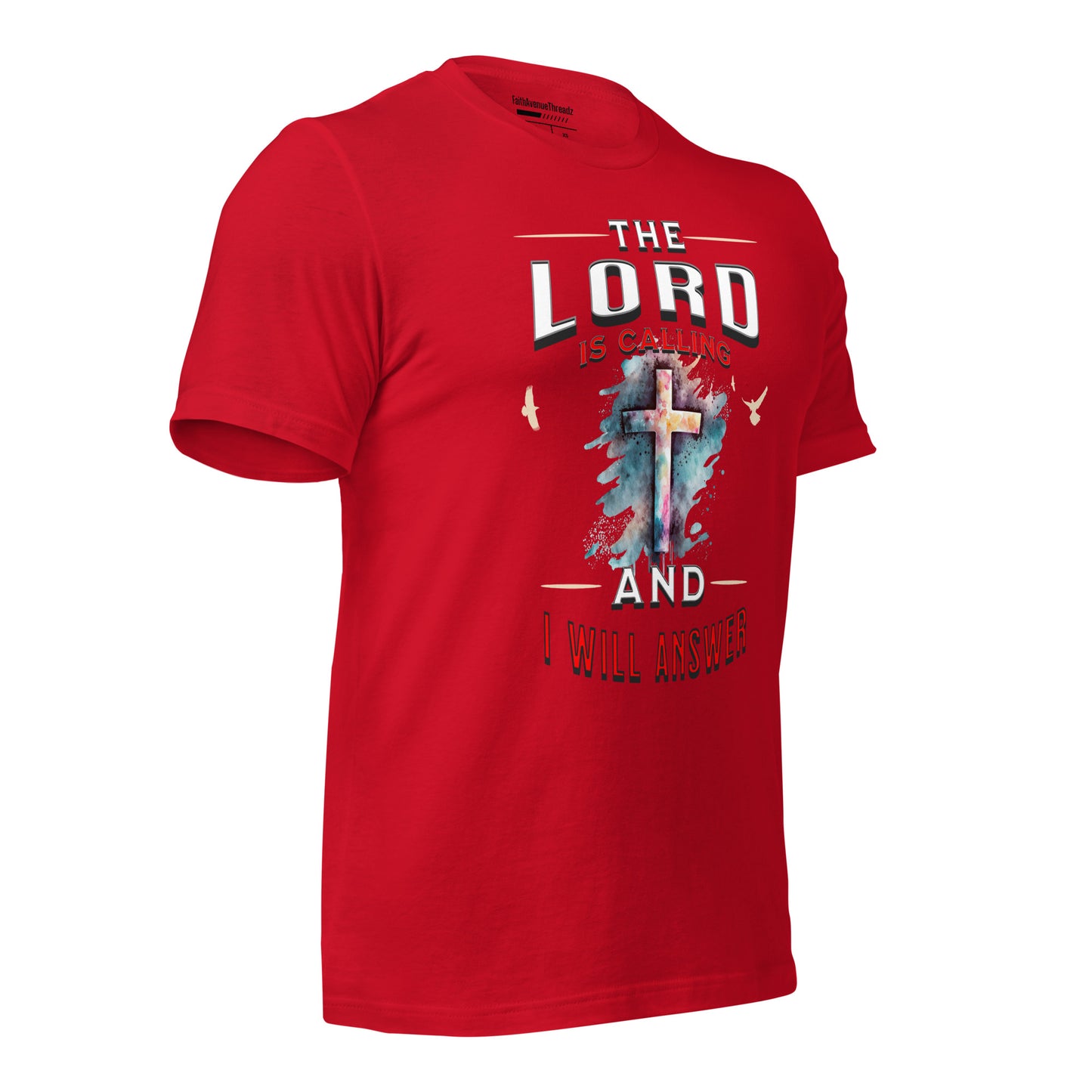 The Lord Is Calling Christian T-shirt