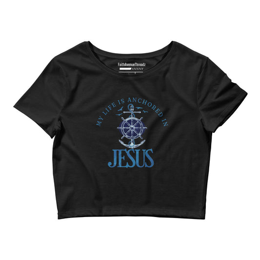 Anchored In Jesus Christian Crop Top