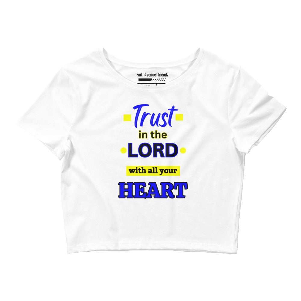 Trust In The Lord Christian Crop Top